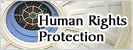 Human Rights Protection